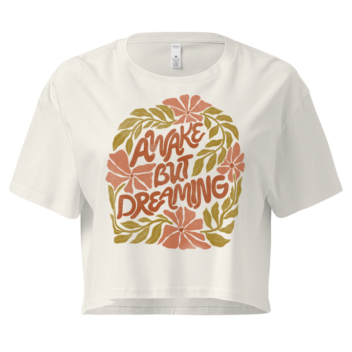 Awake But Dreaming Crop top